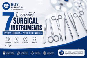 7 essential surgical instruments including scalpel, scissors, and forceps for medical practices by Buy Surgical Instrument.